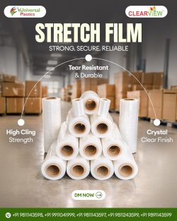 Top Stretch Film Manufacturers in Delhi – Universal Plastics
