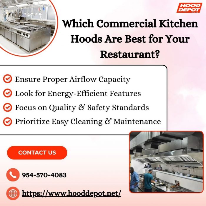 Which Commercial Kitchen Hoods Are Best for Your Restaurant?