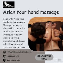 Experience Asian Four Hand Massage in Las Vegas