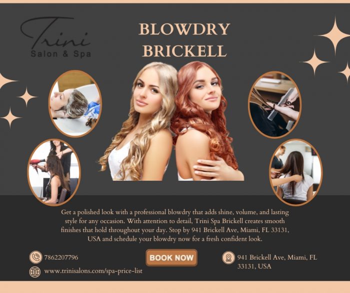 Blowdry Brickell Trini Spa Brickell Smooth Stylish Hair Finish