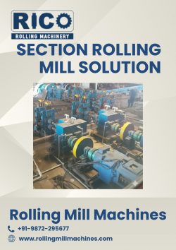 Advanced Section Rolling Mill Solution by Rolling Mill Machines