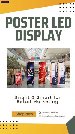 Bright and Smart poster LED display for Retail Marketing