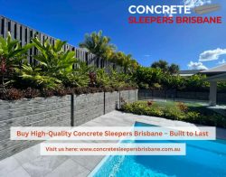 Buy High-Quality Concrete Sleepers Brisbane – Built to Last