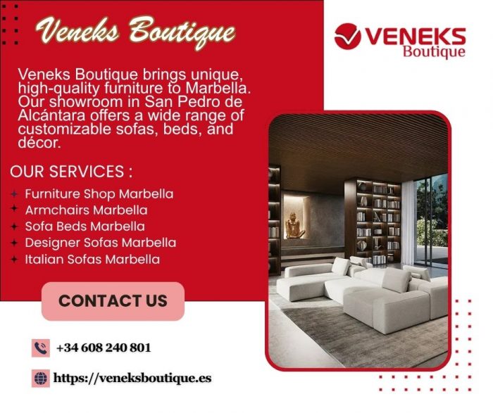 Furniture Marbella – Premium Home Furniture at Veneks Boutique