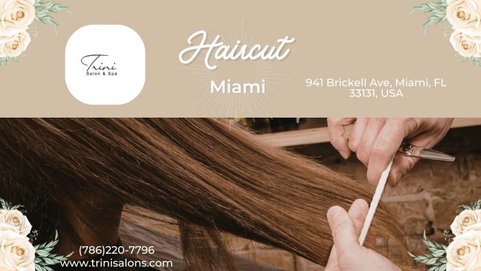 Haircut Miami for Clean Modern Styles Trini Salon
