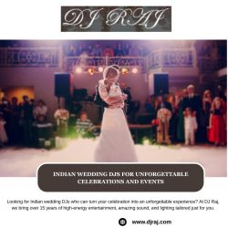Indian Wedding DJs for Unforgettable Celebrations and Events