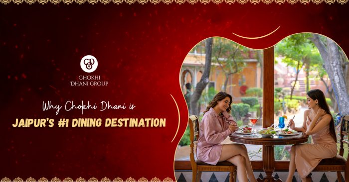 Why Chokhi Dhani is Jaipur’s Best Dining Destination