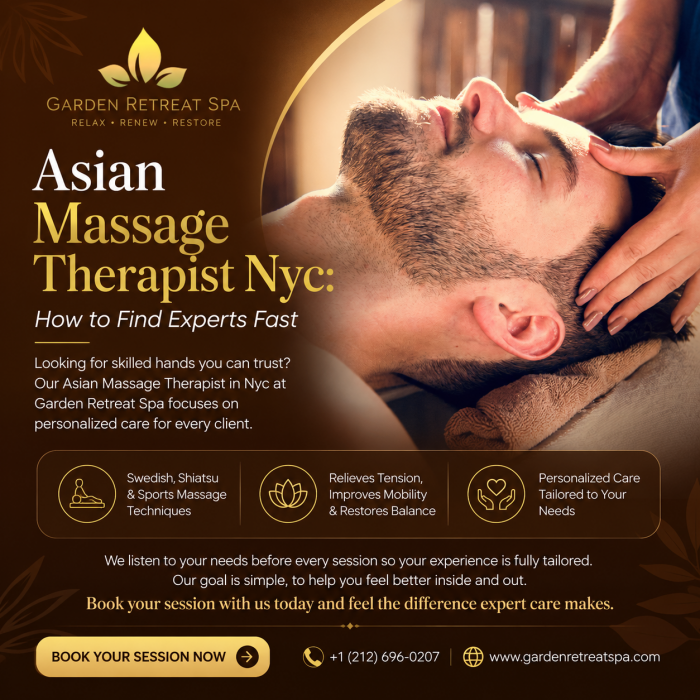 Asian Massage Therapist Nyc: How to Find Experts Fast