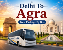 Top Delhi To Agra Tour Package By Bus