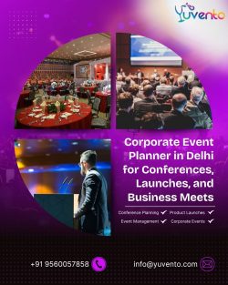 Corporate Event Planner in Delhi for Conferences, Launches, and Business Meets