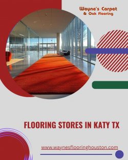 Flooring Stores In Katy Tx