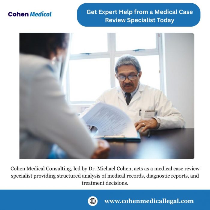 Get Expert Help from a Medical Case Review Specialist Today