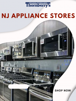 Trusted NJ Appliance Stores for Quality Home Appliances