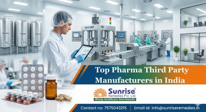 Top Pharma Third Party Manufacturers in India | Sunrise Remedies