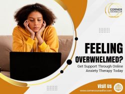 Feeling Overwhelmed? Get Support Through Online Anxiety Therapy Today
