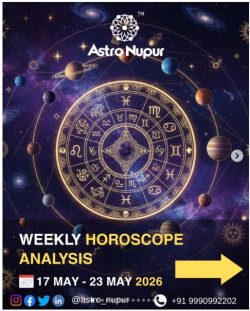 Weekly Horoscope Analysis -Astro Nupur