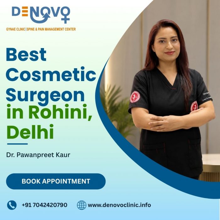 Best Cosmetic Surgeon in Rohini, Delhi