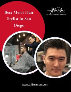 Best Men’s Hair Stylist in San Diego