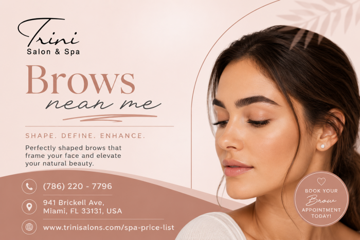 Brows Near Me Expert Brow Shaping Services Trini Spa Brickell