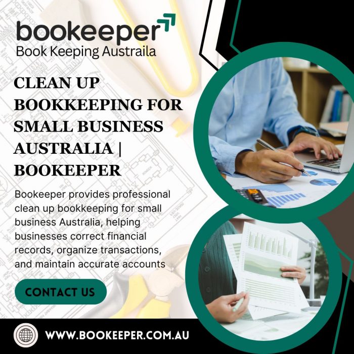 Clean Up Bookkeeping for Small Business Australia | Bookeeper
