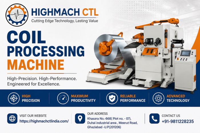 Coil Processing Machine Manufacturer Highmach CTL India