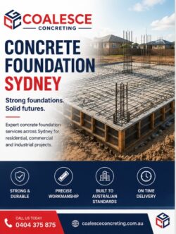 Concrete Foundation Sydney | Reliable Foundation Contractors | Coalesce Concreting