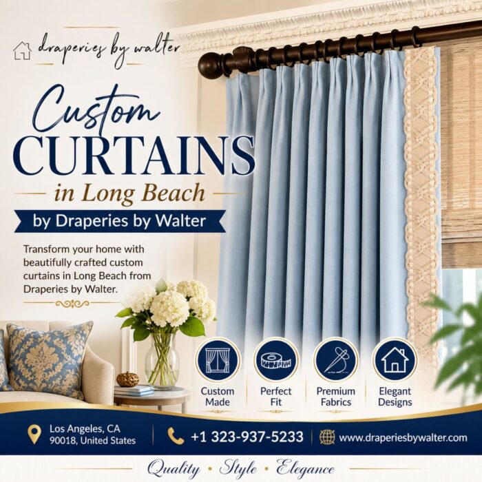 Custom Curtains in Long Beach by Draperies by Walter