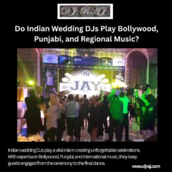 Do Indian Wedding DJs Play Bollywood, Punjabi, and Regional Music?