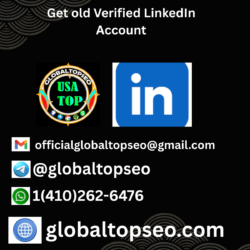 Top Trusted Ways to Get old Verified LinkedIn Account in USA