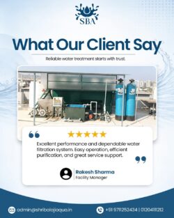 Client Testimonial-Trusted Water Treatment Solutions by Shri Balaji Aqua
