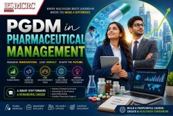 PGDM in Pharmaceutical Management – Best Course for Pharma Careers