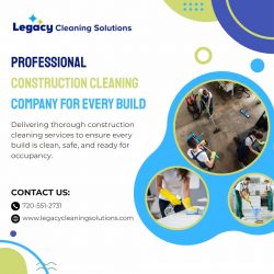Affordable Construction Cleaning Company for Builders Today