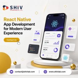 Modern React Native App Development Company | Shiv Technolabs