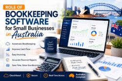Role of Bookkeeping Software for Small Businesses Australia