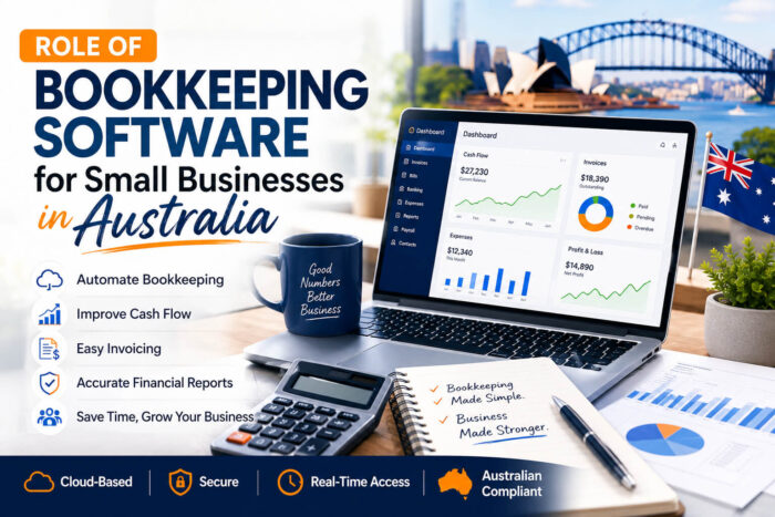 Role of Bookkeeping Software for Small Businesses Australia