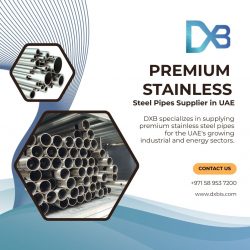 DXB – Premium Stainless Steel Pipes Supplier in UAE