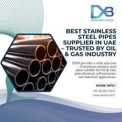 Best Stainless Steel Pipes Supplier in UAE – Trusted by Oil & Gas Industry