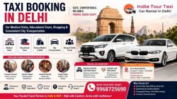 Comfortable Travel with Taxi Booking in Delhi for Exploring Every Famous Market in Delhi