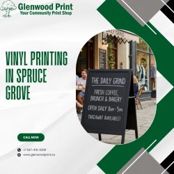 Vinyl printing in Spruce Grove