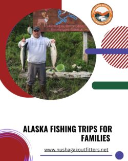 Alaska Fishing Trips for Families
