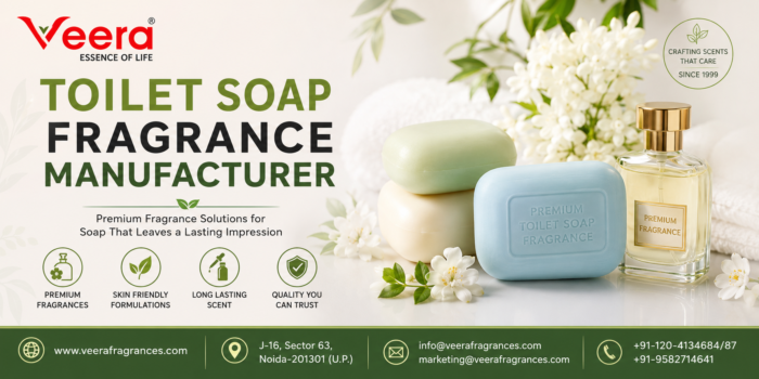 Best Toilet Soap Fragrance Manufacturer | Veera Fragrances India
