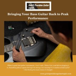 Bringing Your Bass Guitar Back to Peak Performance