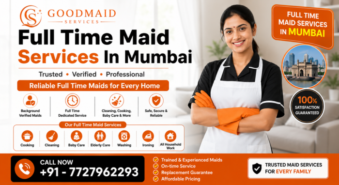 Reliable Full Time Maid Services in Mumbai | Flexible Plans