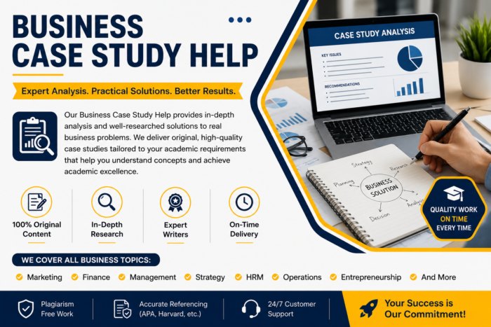 Business Case Study help for Every Subject