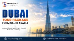 Dubai Tour Package from Saudi Arabia