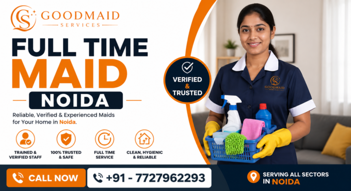 Full Time Maid for Home in Noida