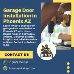 Why Garage Door Installation in Phoenix AZ Matters for Your Home