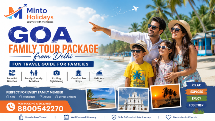 Goa Family Tour Package from Delhi – Fun Travel Guide for Families