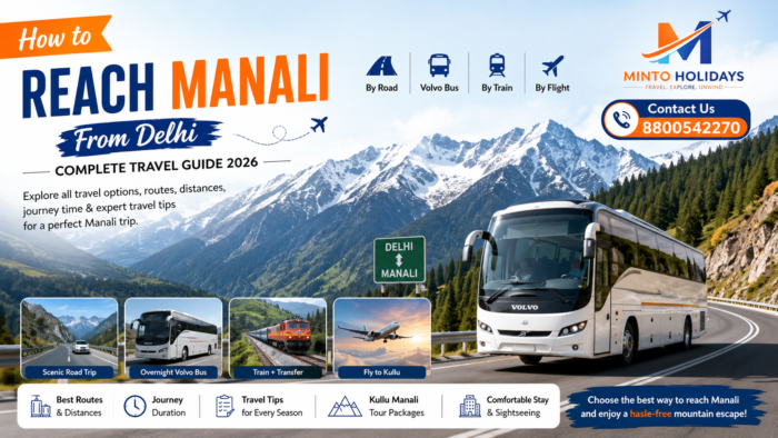 How to Reach Manali from Delhi: Smart Travel Guide for Every Budget