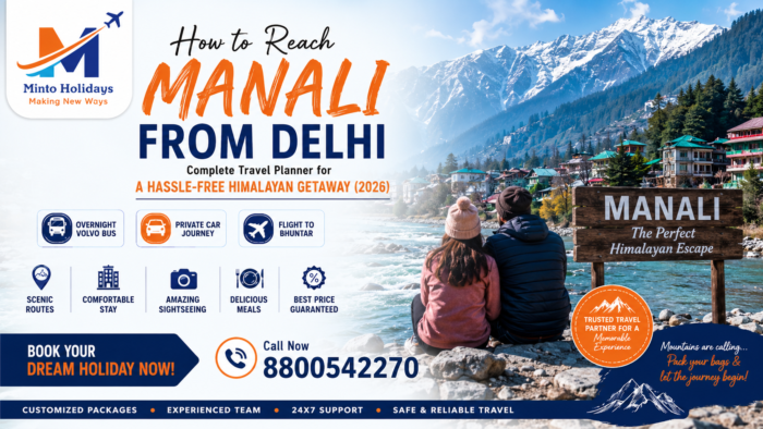 Kullu Manali Volvo Tour Package From Delhi for a Scenic Escape